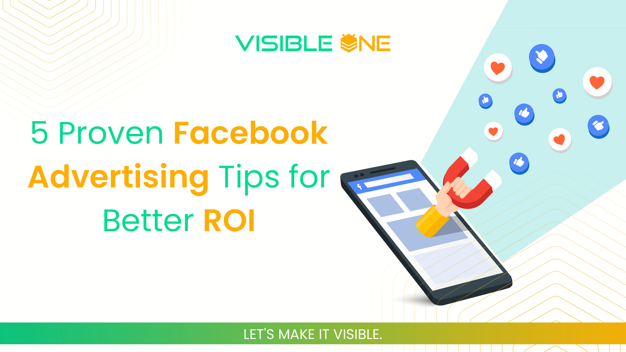 5-proven-facebook-advertising-tips-for-better-roi-blog-banner-visible-one14723