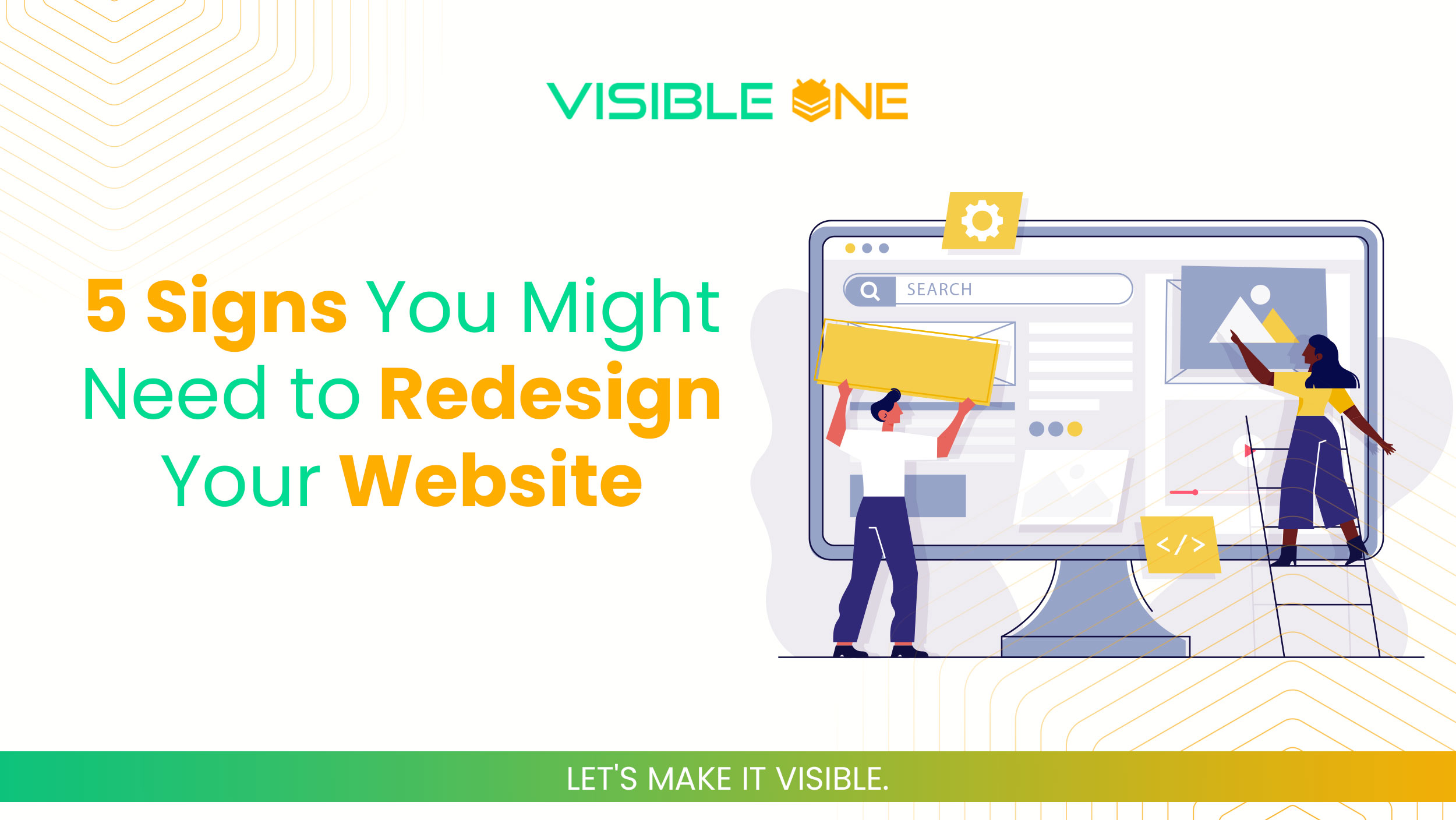 5 Signs You Might Need to Redesign Your Website blog in visible one37536