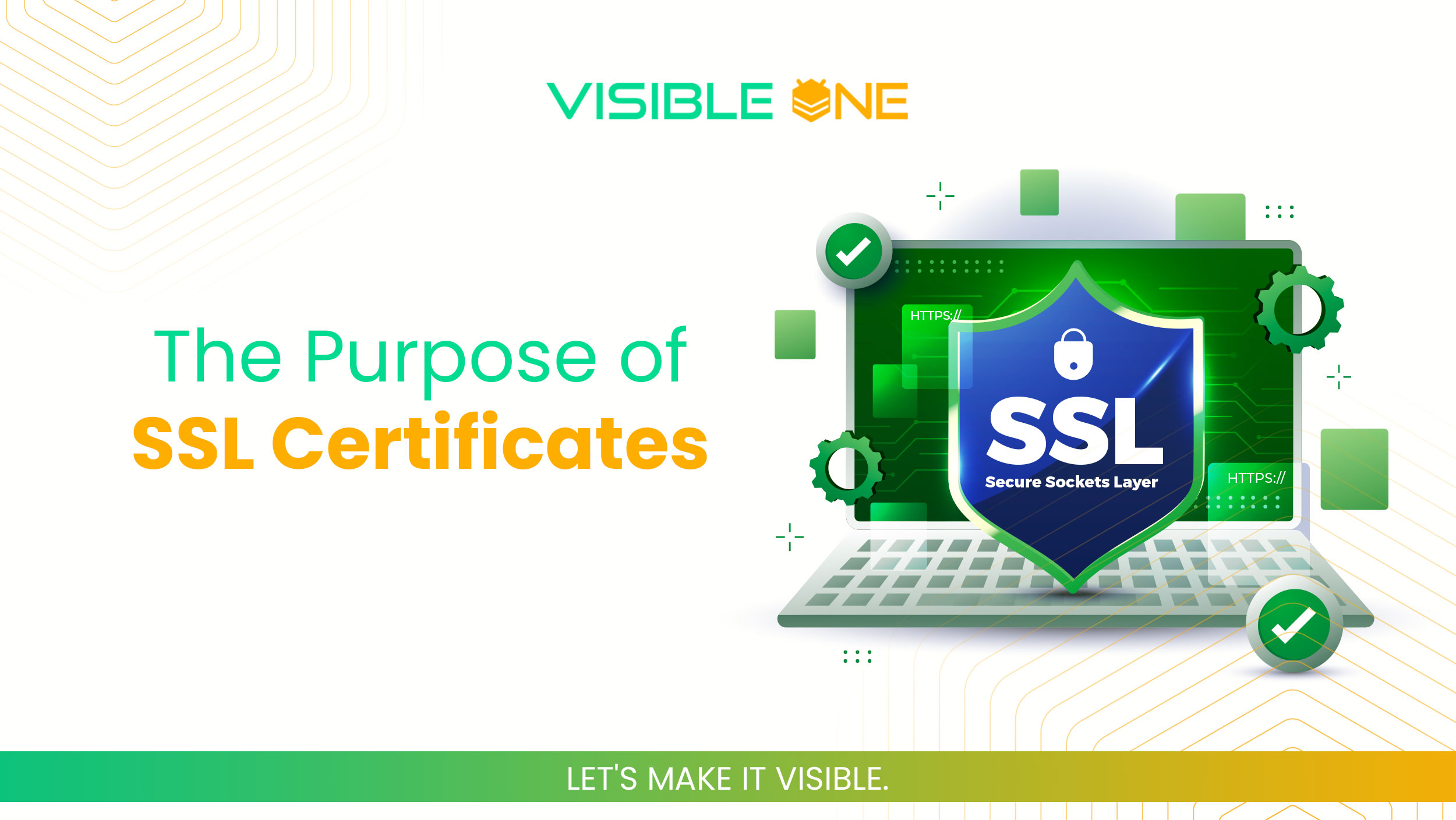 the purpose of SSL certificate blog in visible one37393