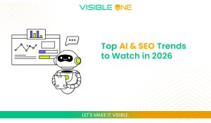 Top AI & SEO Trends to Watch in 2026